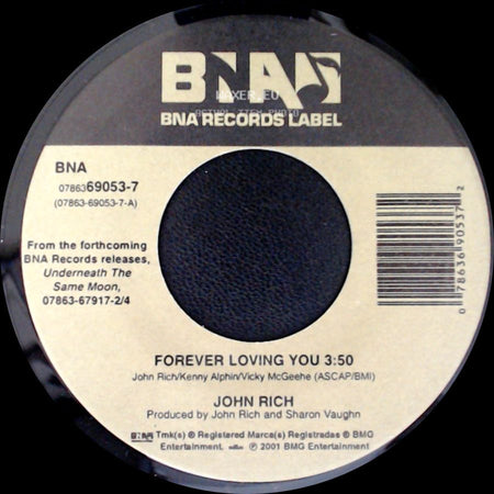 John Rich - Forever Loving You / I Pray For You side A