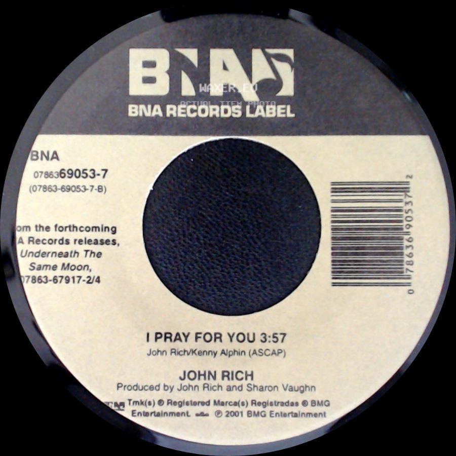 John Rich - Forever Loving You / I Pray For You side B