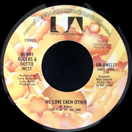 Kenny Rogers & Dottie West - Every Time Two Fools Collide / We Love Each Other side B