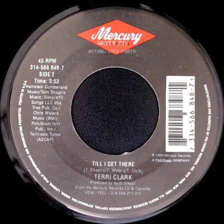 Terri Clark - Everytime I Cry / Till I Get There side B