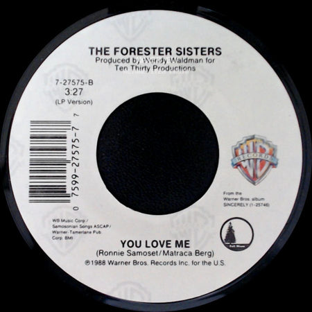 The Forester Sisters - You Love Me / Love Will side A