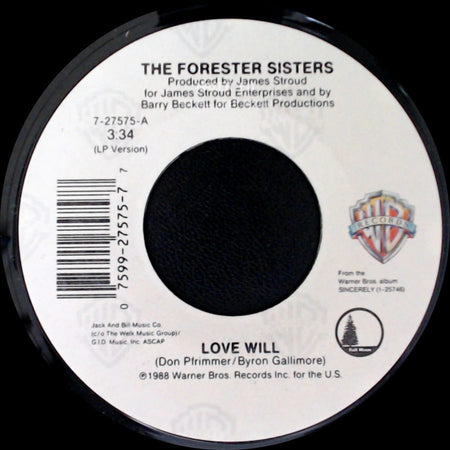 The Forester Sisters - You Love Me / Love Will side B