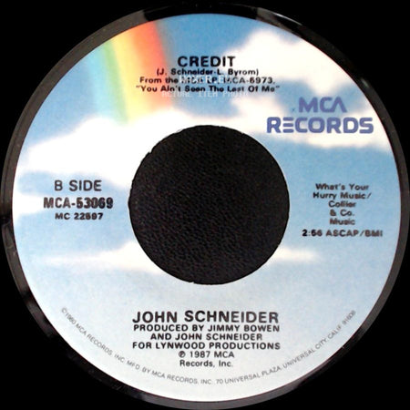 John Schneider - Love, You Ain't Seen The Last Of Me / Credit side B