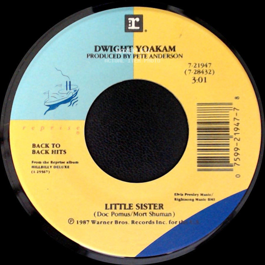 Dwight Yoakam - Little Ways / Little Sister side B