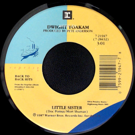 Dwight Yoakam - Little Ways / Little Sister side B