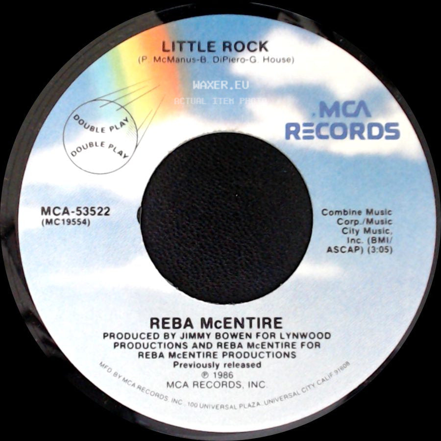 Reba Mcentire - Have I Got A Deal For You / Little Rock side B