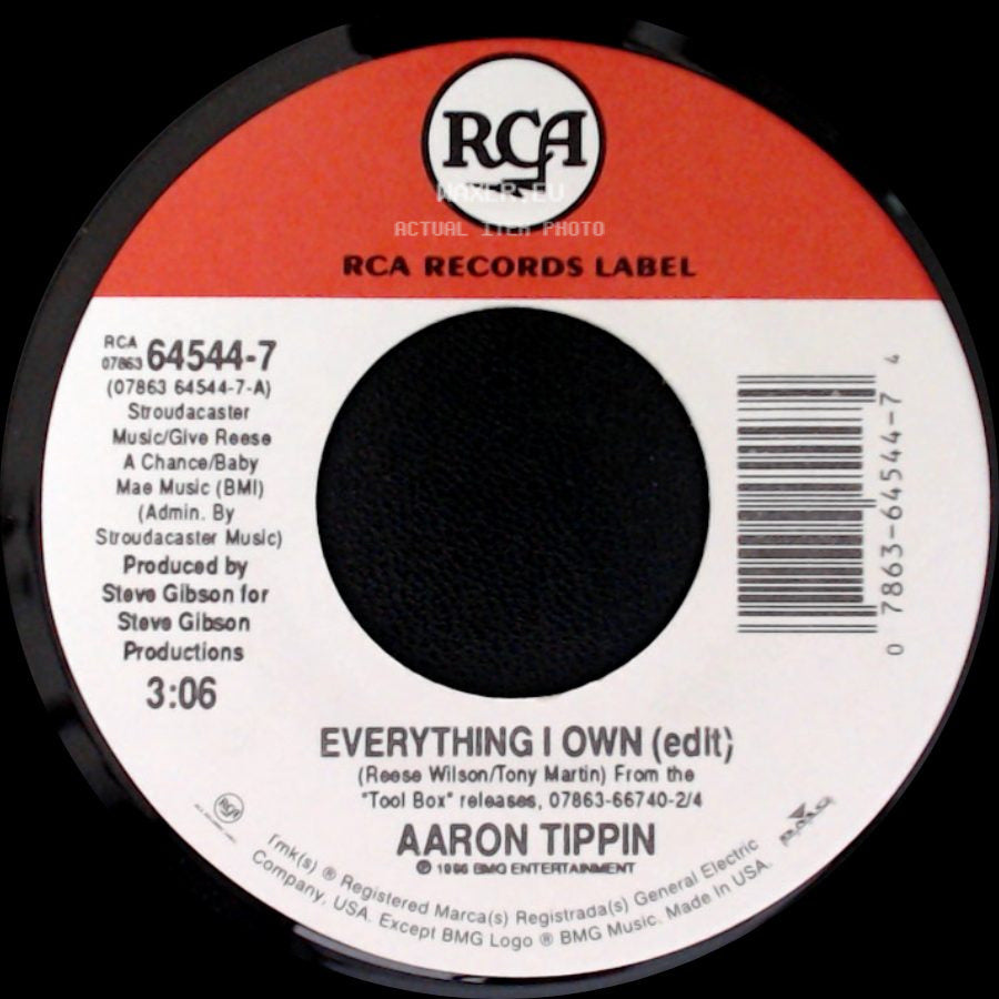 Aaron Tippin - She Made A Man Out Of A Mountain Of Stone / Everything I Own (Edit) side B