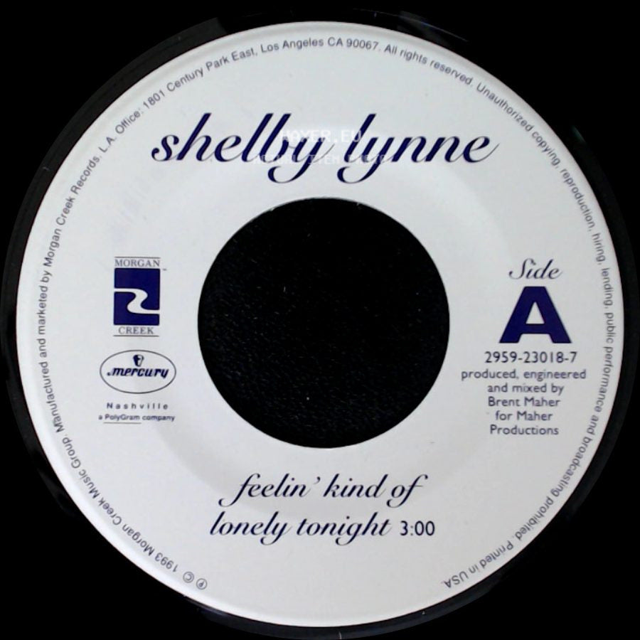 Shelby Lynne - Feelin' Kind Of Lonely Tonight / Don't Cry For Me side A
