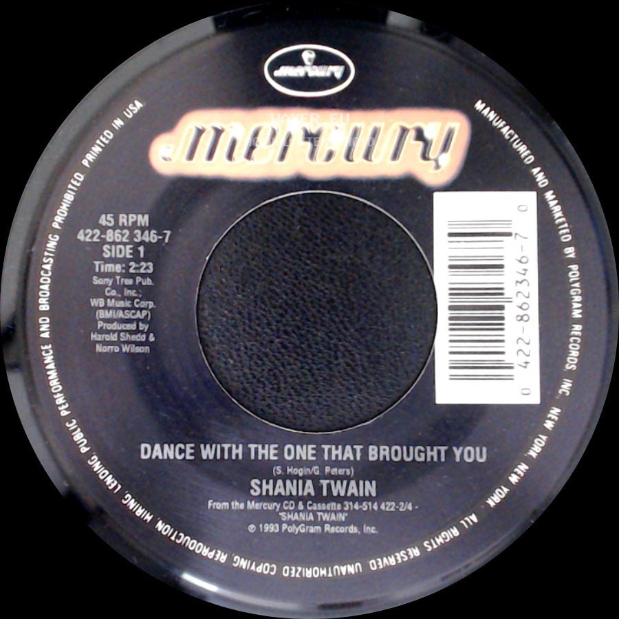 Shania Twain - Dance With The One That Brought You / When He Leaves You side A