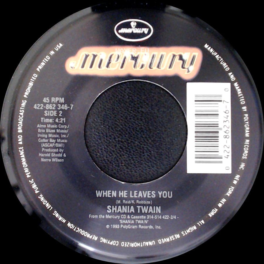 Shania Twain - Dance With The One That Brought You / When He Leaves You side B