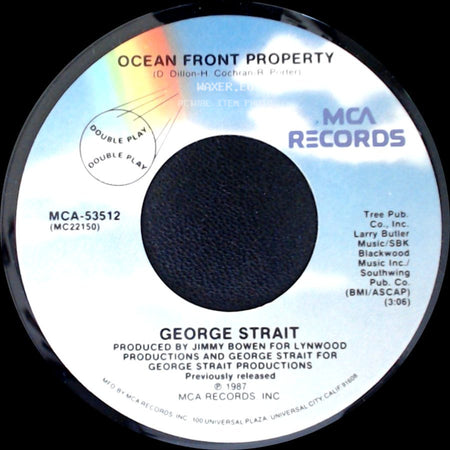 George Strait - Famous Last Words Of A Fool / Ocean Front Property side B