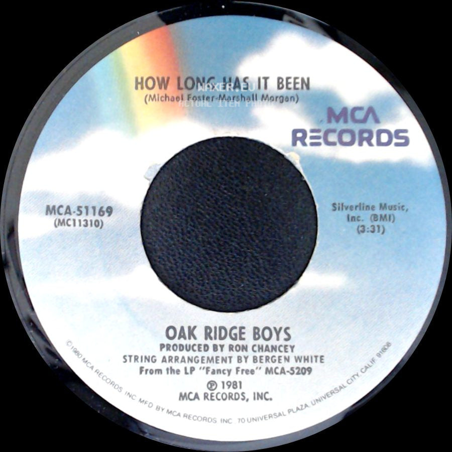 Oak Ridge Boys - How Long Has It Been / Fancy Free side A
