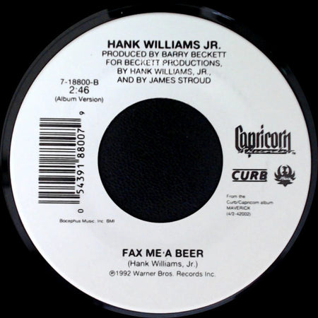 Hank Williams Jr. - Fax Me A Beer / Lyin' Jukebox side A