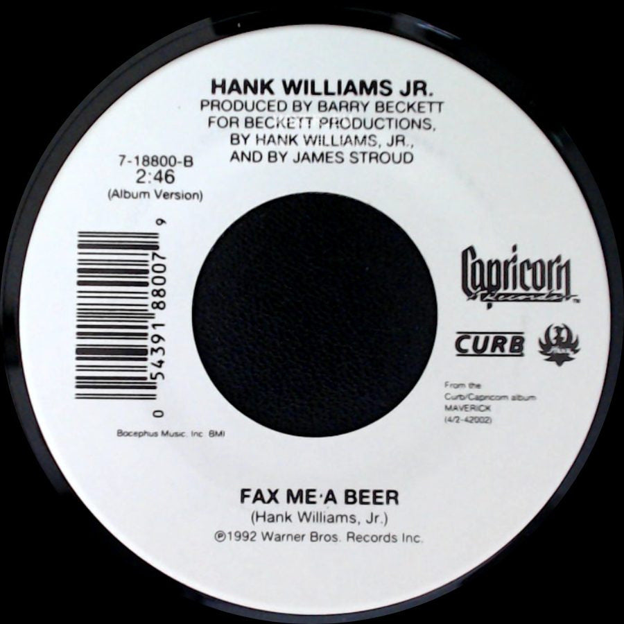 Hank Williams Jr. - Fax Me A Beer / Lyin' Jukebox side A
