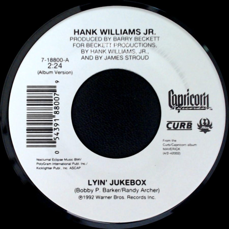 Hank Williams Jr. - Fax Me A Beer / Lyin' Jukebox side B
