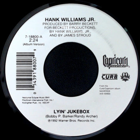 Hank Williams Jr. - Fax Me A Beer / Lyin' Jukebox side B