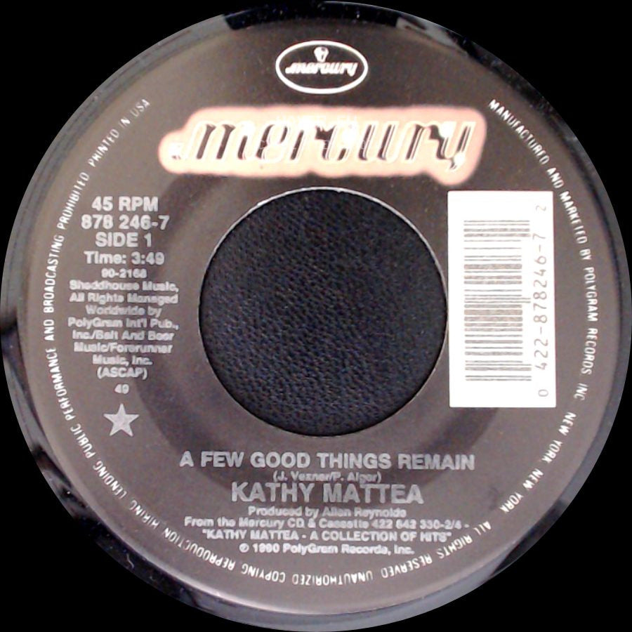 Kathy Mattea - A Few Good Things Remain / Evenin' side A