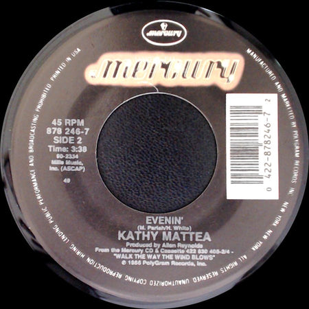 Kathy Mattea - A Few Good Things Remain / Evenin' side B