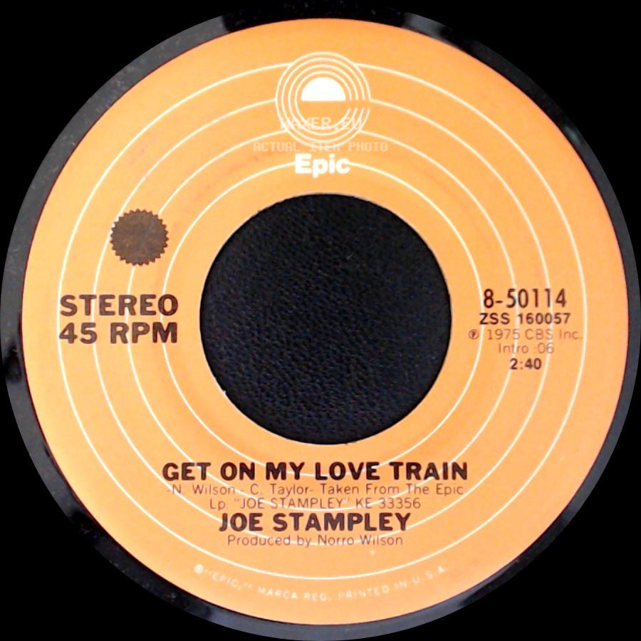 Joe Stampley - Get On My Love Train / Dear Woman side A