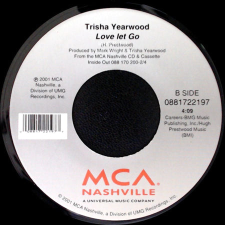 Trisha Yearwood - Inside Out With Don Henley / Love Let Go side B