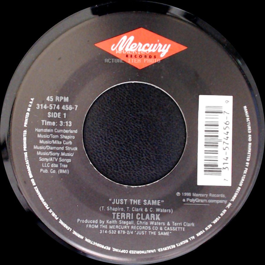 Terri Clark - Just The Same / Hold Your Horses side A