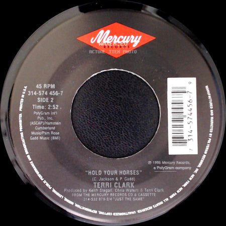 Terri Clark - Just The Same / Hold Your Horses side B