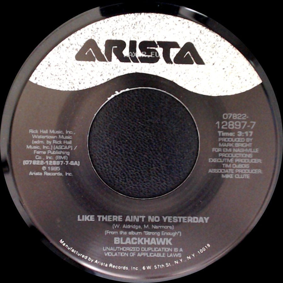 Blackhawk - A Kiss Is Worth A Thousand Words / Like There Ain't No Yesterday side B