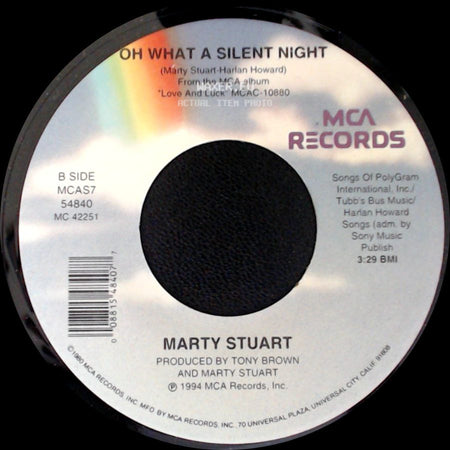 Marty Stuart - Love And Luck / Oh What A Silent Night side B