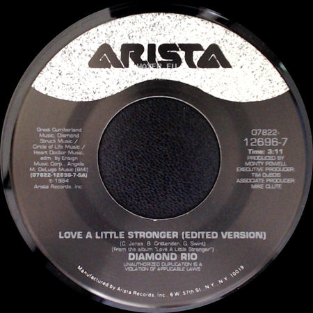 Diamond Rio - It Does Get Better Than This / Love A Little Stronger (Edited Version) side B