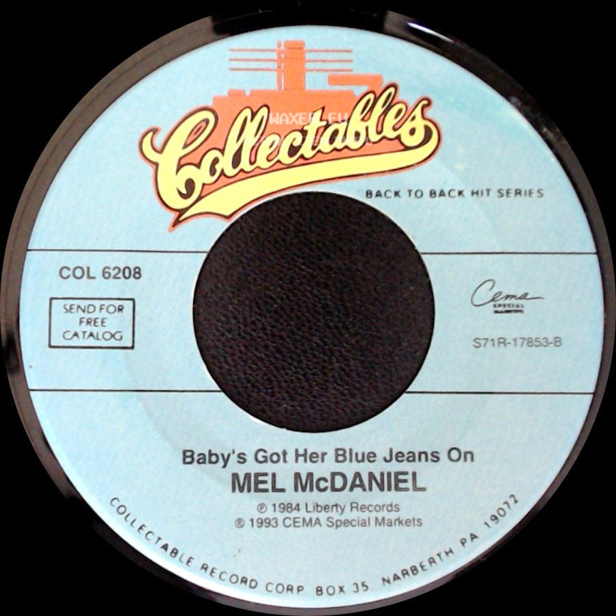Mel Mcdaniel - Baby's Got Her Blue Jeans On / Louisiana Saturday Night side A