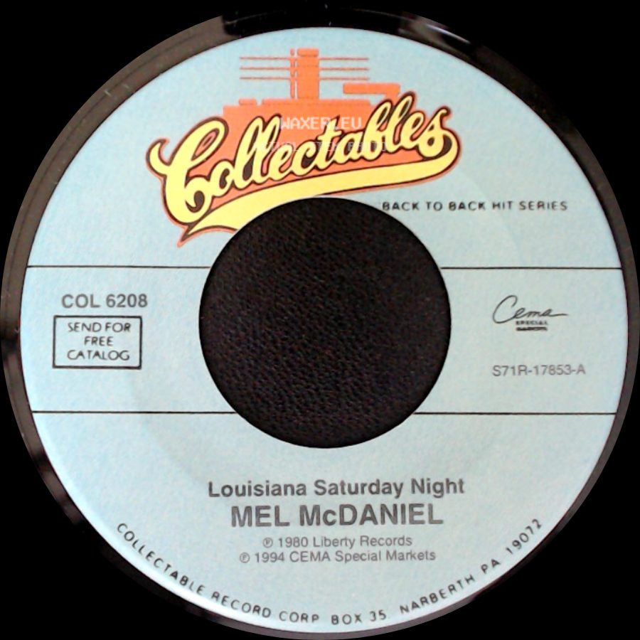 Mel Mcdaniel - Baby's Got Her Blue Jeans On / Louisiana Saturday Night side B
