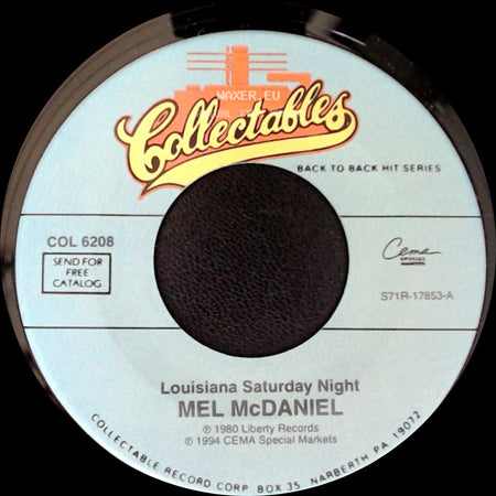 Mel Mcdaniel - Baby's Got Her Blue Jeans On / Louisiana Saturday Night side B