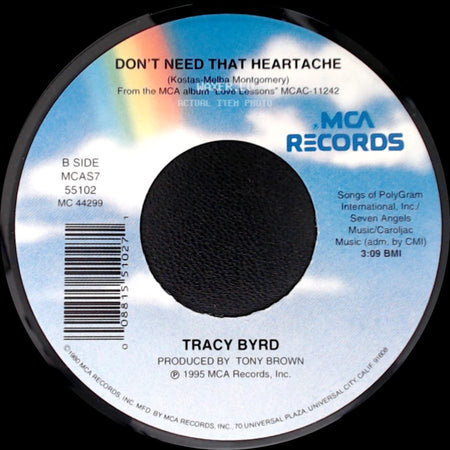 Tracy Byrd - Love Lessons / Don't Need That Heartache side B