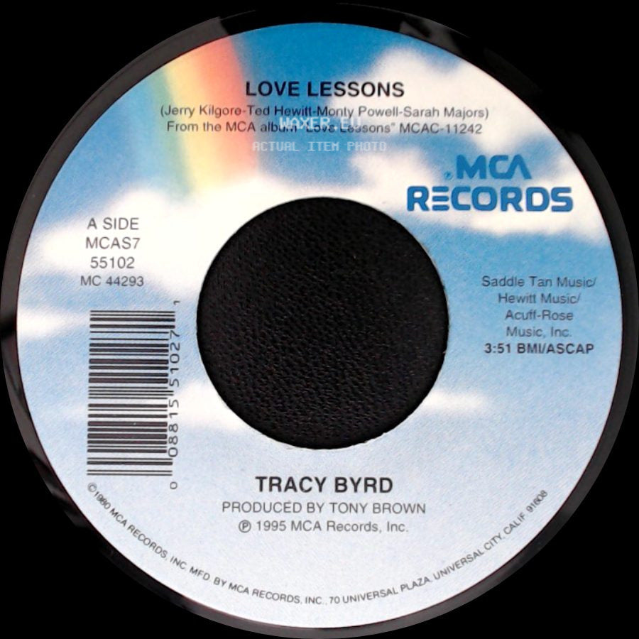 Tracy Byrd - Love Lessons / Don't Need That Heartache side A