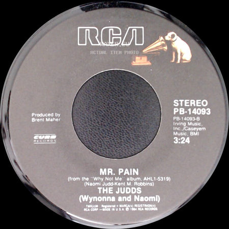 The Judds / The Judds (Wynonna And Naomi) - Mr. Pain / Love Is Alive side A