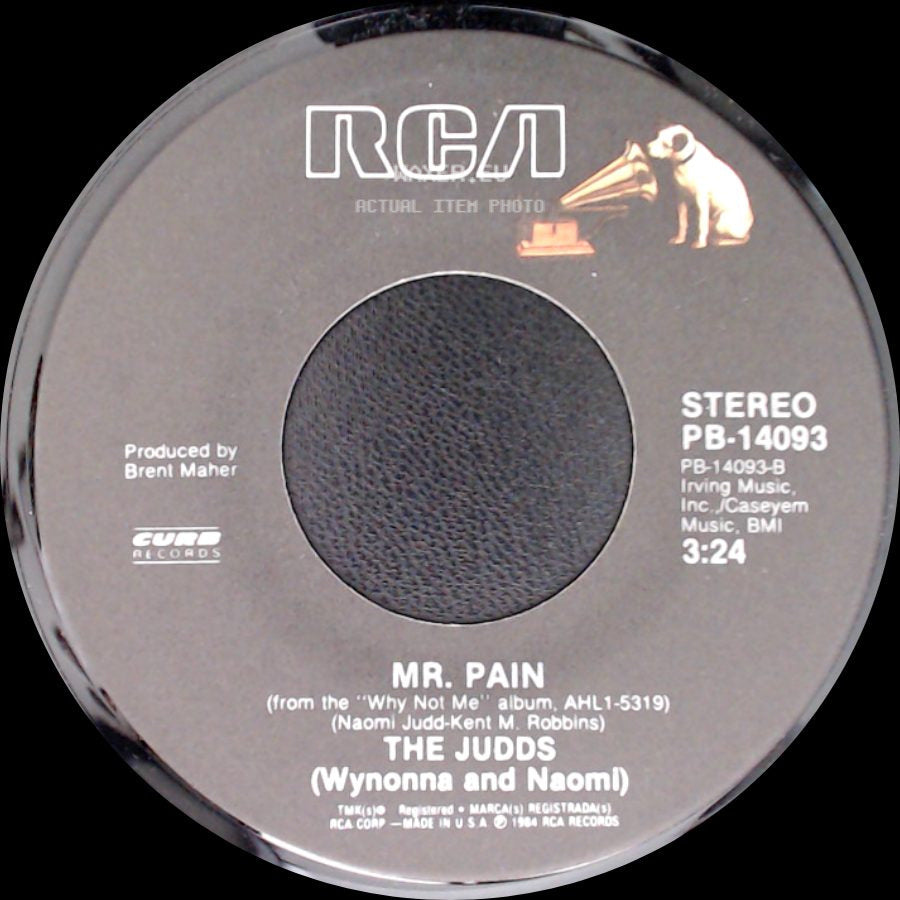 The Judds / The Judds (Wynonna And Naomi) - Mr. Pain / Love Is Alive side A