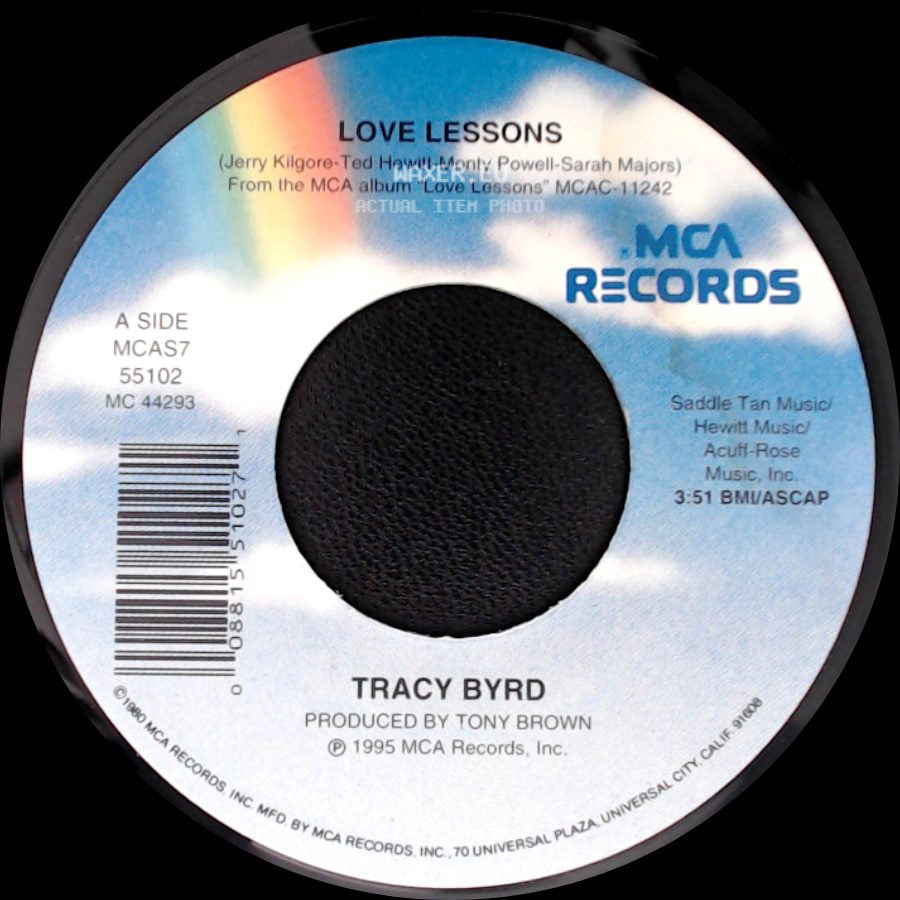 Tracy Byrd - Love Lessons / Don't Need That Heartache side A