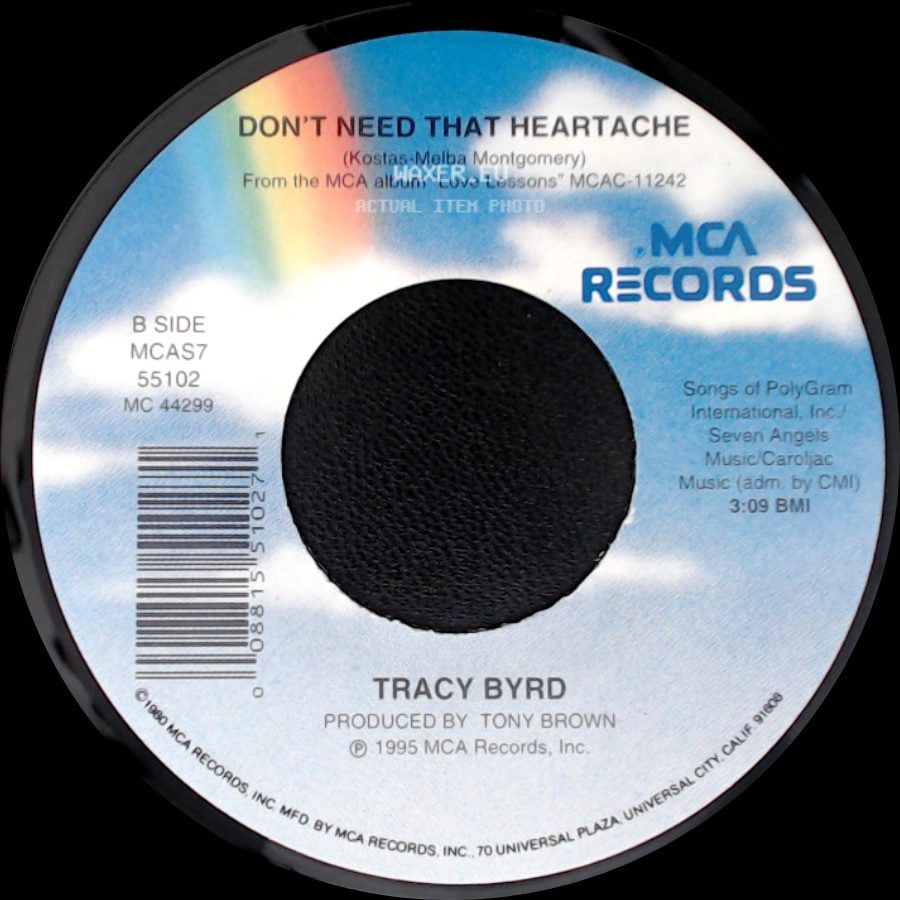 Tracy Byrd - Love Lessons / Don't Need That Heartache side B