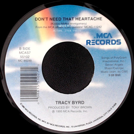 Tracy Byrd - Love Lessons / Don't Need That Heartache side B
