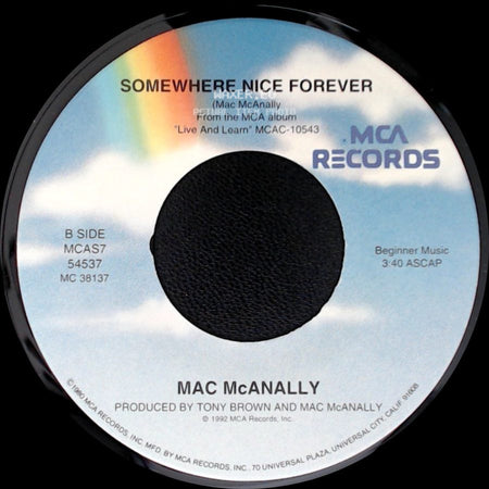 Mac Mcanally - Junk Cars / Somewhere Nice Forever side B
