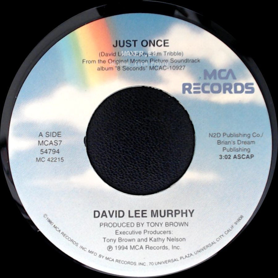 David Lee Murphy - Just Once / High Weeds And Rust side A