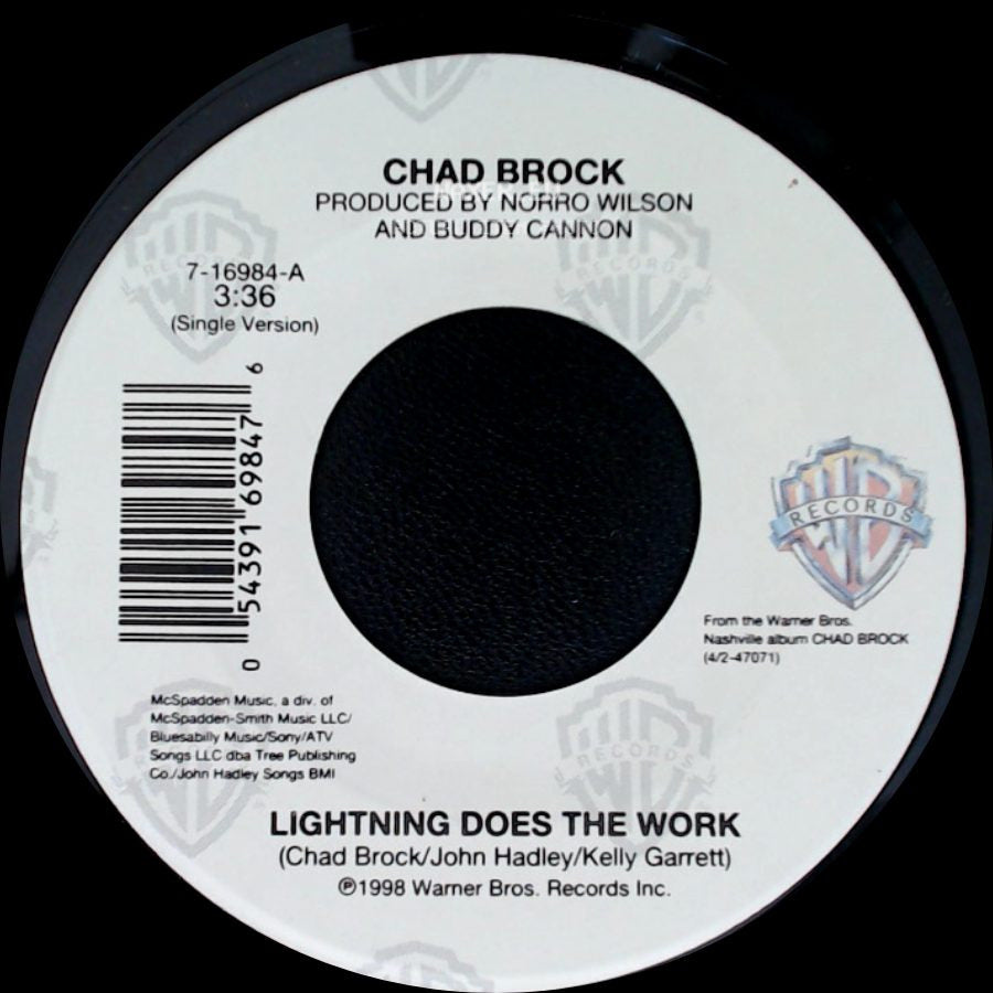 Chad Brock - Lightning Does The Work / Evangeline side A