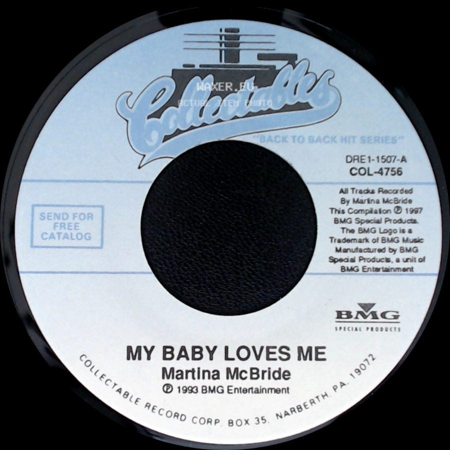 Martina Mcbride - My Baby Loves Me / Independence Day side A