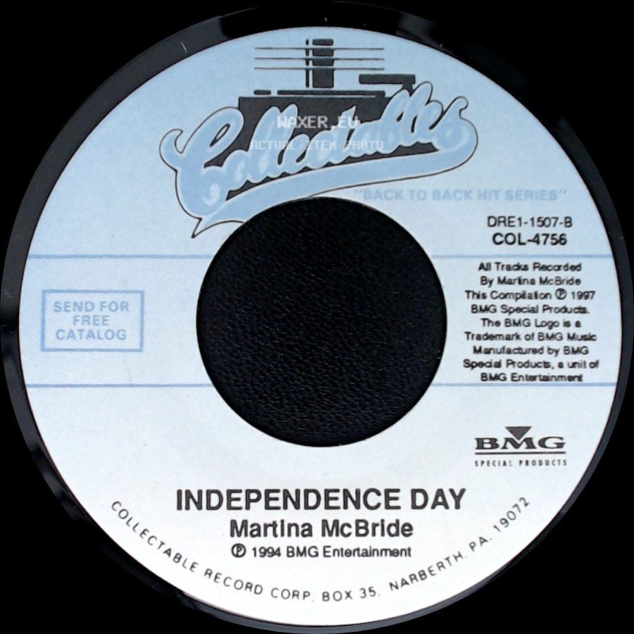 Martina Mcbride - My Baby Loves Me / Independence Day side B