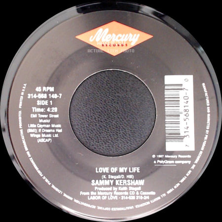 Sammy Kershaw - Love Of My Life / Roamin' Love side A