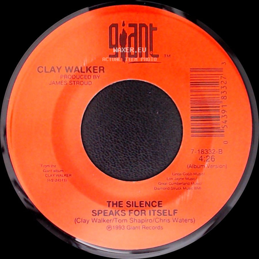 Clay Walker - Live Until I Die / The Silence Speaks For Itself side B