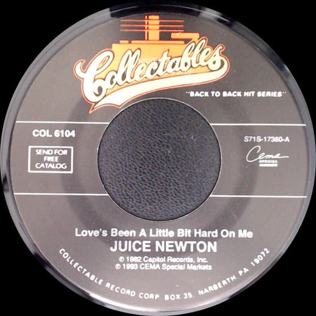 Juice Newton / Bobbie Gentry - Love's Been A Little Bit Hard On Me / Fancy side A