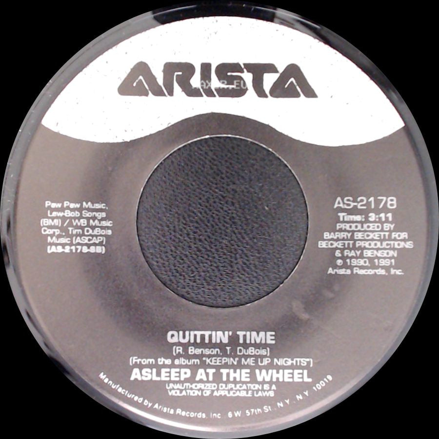 Asleep At The Wheel - Quittin' Time / Dance With Who Brung You side A