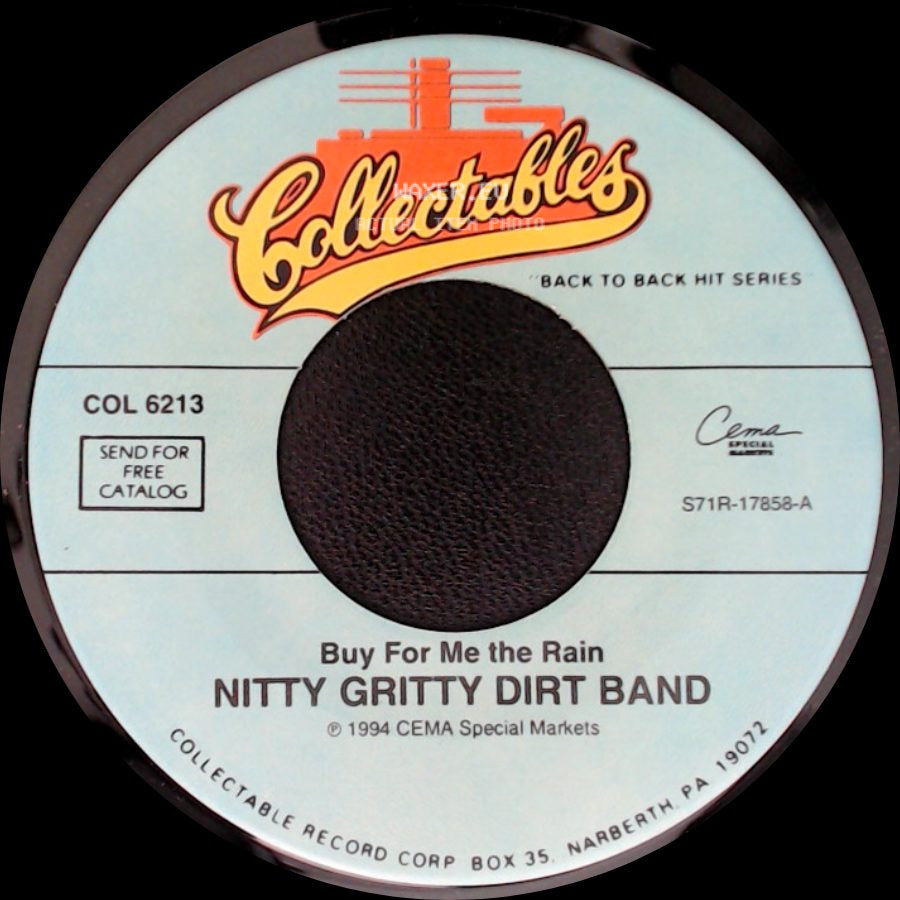 Nitty Gritty Dirt Band - Buy For Me The Rain / Dance Little Jean side A