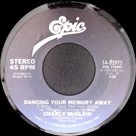 Charly Mcclain - Dancing Your Memory Away / Love This Time side A